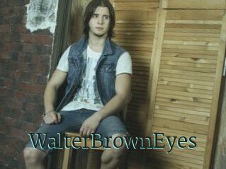 WalterBrownEyes