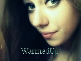 WarmedUp