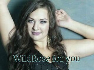 WildRose_for_you