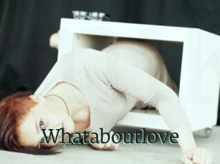 Whataboutlove