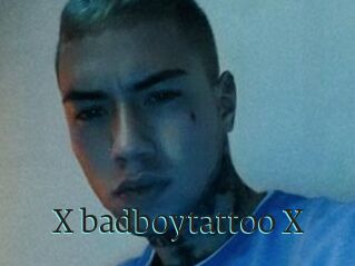 X_badboytattoo_X