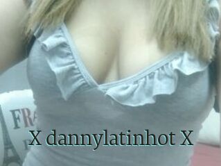 X_dannylatinhot_X