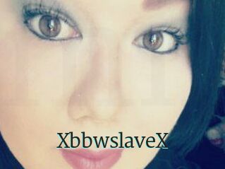 XbbwslaveX