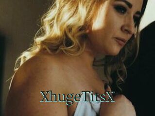 XhugeTitsX