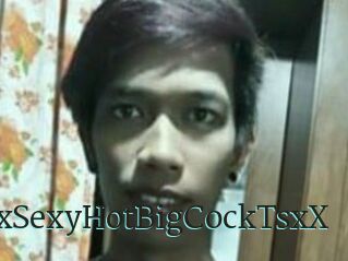 XxSexyHotBigCockTsxX