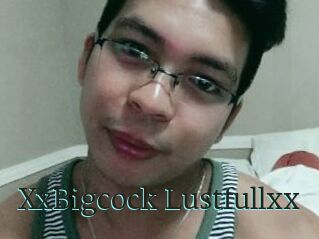 XxBigcock_Lustfullxx